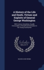 A History of the Life and Death, Virtues and Exploits of General George Washington : With Curious Anecdotes, Equally Honourable to Himself and Exemplary to His Young Countrymen - Book