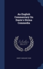 An English Commentary on Dante's Divina Commedia - Book