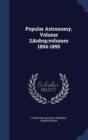 Popular Astronomy, Volume 2; Volumes 1894-1895 - Book