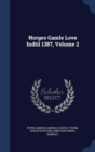 Norges Gamle Love Indtil 1387; Volume 2 - Book