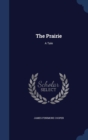 The Prairie : A Tale - Book
