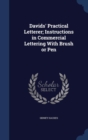 Davids' Practical Letterer; Instructions in Commercial Lettering with Brush or Pen - Book