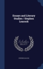 Essays and Literary Studies / Stephen Leacock - Book