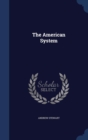 The American System - Book