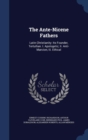 The Ante-Nicene Fathers : Latin Christianity: Its Founder, Tertullian. I. Apologetic; II. Anti-Marcion; III. Ethical - Book