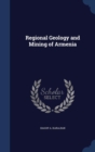 Regional Geology and Mining of Armenia - Book