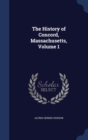 The History of Concord, Massachusetts, Volume 1 - Book
