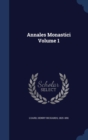 Annales Monastici Volume 1 - Book