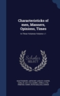 Characteristicks of Men, Manners, Opinions, Times : In Three Volumes Volume V.1 - Book