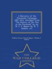 A Narrative of the Peninsular Campaign, 1807-1814. Abridged from the History of the War in the Peninsula by Sir W. F. P. Napier by W. T. Dobson, Etc. - War College Series - Book
