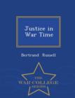 Justice in War Time - War College Series - Book