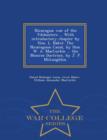 Nicaragua : War of the Filibusters ... with Introductory Chapter by Hon. L. Baker. the Nicaraguan Canal, by Hon. W. A. Maccorkle ... the Monroe Doctrine, by J. F. McLaughlin. - War College Series - Book