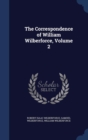 The Correspondence of William Wilberforce, Volume 2 - Book