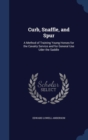 Curb, Snaffle, and Spur : A Method of Training Young Horses for the Cavalry Service and for General Use Uder the Saddle - Book