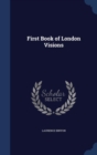 First Book of London Visions - Book