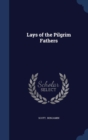 Lays of the Pilgrim Fathers - Book