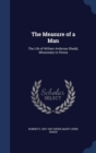 The Measure of a Man : The Life of William Ambrose Shedd, Missionary to Persia - Book