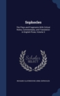 Sophocles : The Plays and Fragments with Critical Notes, Commentaary, and Translation in English Prose, Volume 3 - Book
