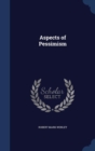 Aspects of Pessimism - Book