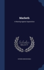 Macbeth : A Warning Against Superstition - Book