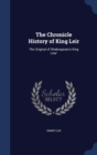 The Chronicle History of King Leir : The Original of Shakespeare's King Lear' - Book
