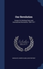 Our Revolution : Essays on Working-Class and International Revolution, 1904-1917 - Book
