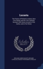 Lucasta : The Poems of Richard Lovelace, Now First Edited, and the Text Carefully Revised. with Some Account of the Author, and a Few Notes - Book