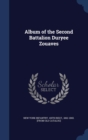 Album of the Second Battalion Duryee Zouaves - Book