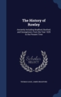 The History of Rowley : Anciently Including Bradford, Boxford, and Georgetown, from the Year 1639 to the Present Time - Book