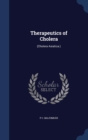 Therapeutics of Cholera : (Cholera Asiatica.) - Book
