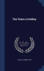 Ten Years a Cowboy - Book