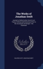 The Works of Jonathan Swift : Journal to Stella (Letter XXXVIII-LXV). Tracts, Political and Historical, Prior to the Accession of George I. the Examiner - Book