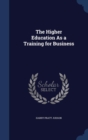 The Higher Education as a Training for Business - Book