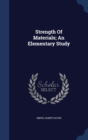 Strength of Materials; An Elementary Study - Book