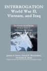 Interrogation: World War II, Vietnam, and Iraq - Book