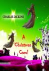 A CHRISTMAS CAROL [ Including Illustrations] - eBook