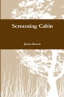 Screaming Cabin - Book