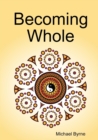 Becoming Whole - Book