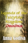 Legends of the Fairytale Kingdom Omnibus (Retold Fairy Tales) - eBook