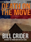 Death on the Move: A Dan Rhodes Mystery - eBook