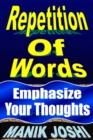 Repetition of Words: Emphasize Your Thoughts - eBook
