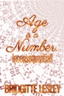 Age Is A Number. Inconsequential! - eBook