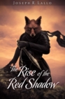 Rise of the Red Shadow - eBook