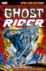 Ghost Rider Epic Collection: Hell On Wheels - Book