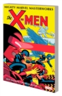 Mighty Marvel Masterworks: The X-men Vol. 3 - Divided We Fall - Book