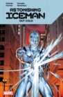 Astonishing Iceman: Out Cold - Book
