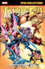 THUNDERBOLTS EPIC COLLECTION: WANTED DEAD OR ALIVE - Book