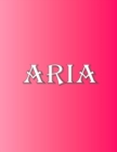 Aria : 100 Pages 8.5" X 11" Personalized Name on Notebook College Ruled Line Paper - Book