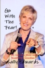 Go With the Fear! My Life as a Mom and Stand-Up Comedian - Book