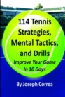 114 Tennis Strategies, Mental Tactics, and Drills - Book